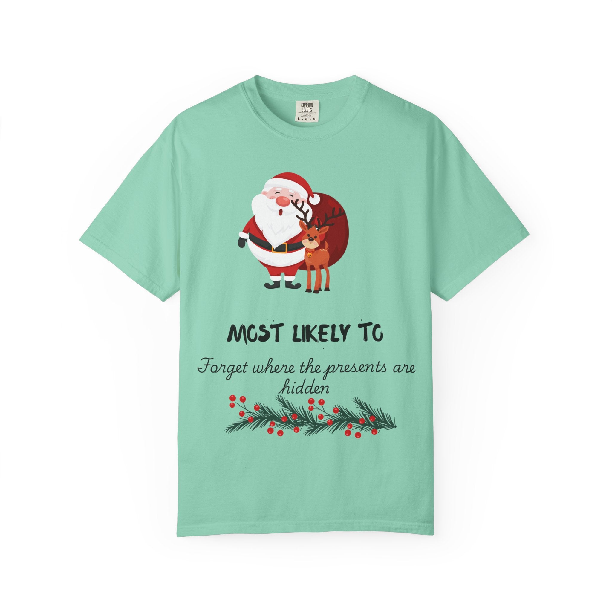 Christmas T-Shirt "Most Likely To Forget Where The Presents Are" — Funny Santa & Reindeer Holiday Tee