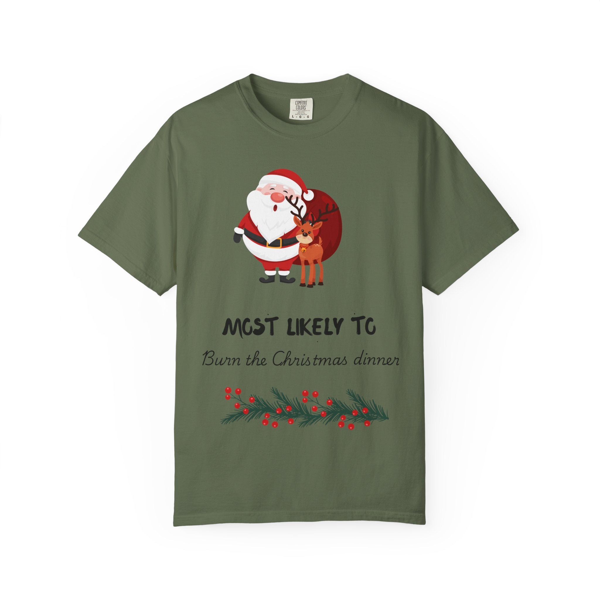 Christmas T-Shirt - "Most Likely To Burn the Christmas Dinner" Funny Holiday Tee