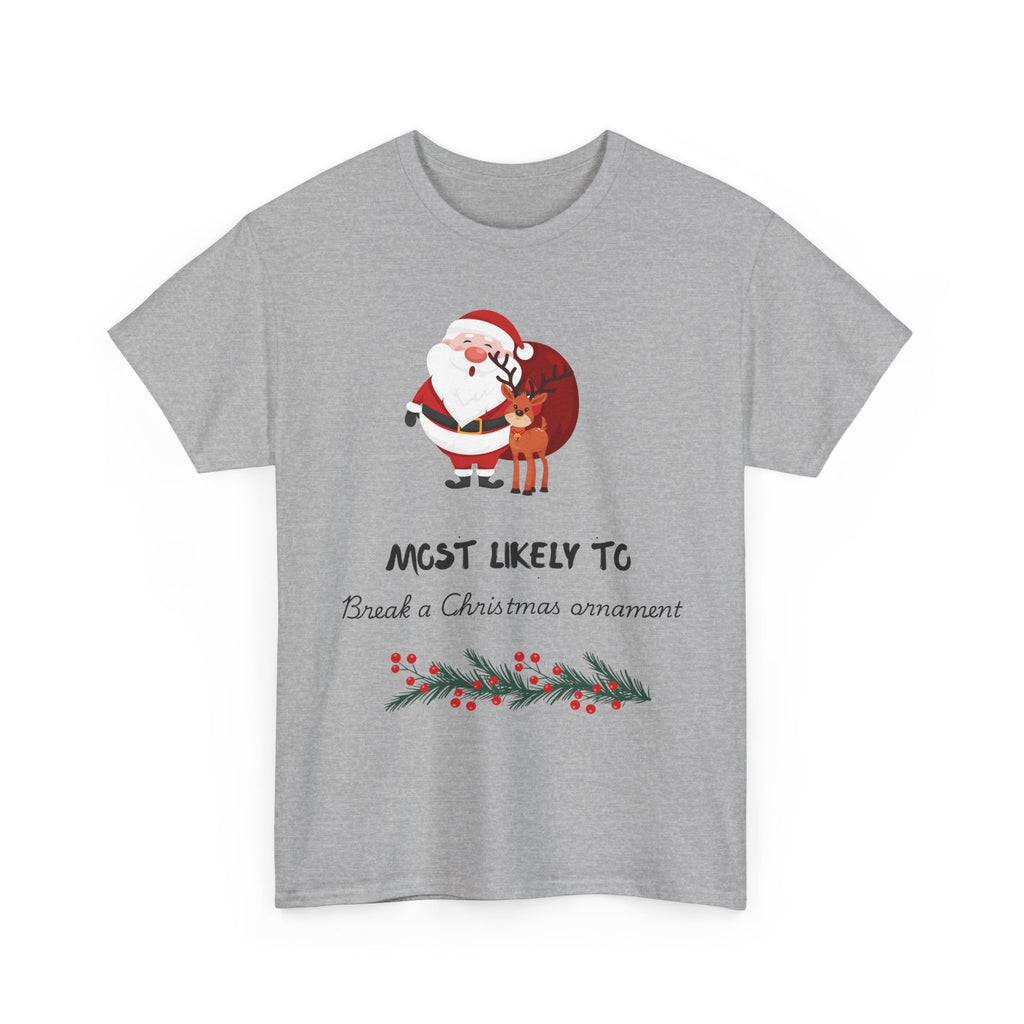 Christmas Tee "Most Likely To Be a Christmas Ornament" Santa & Reindeer Holiday Shirt