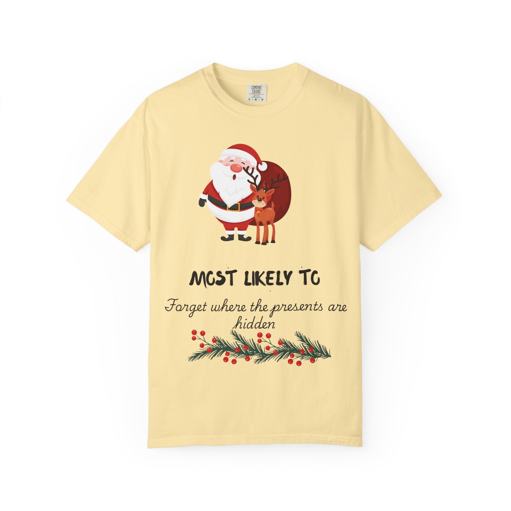 Christmas T-Shirt "Most Likely To Forget Where The Presents Are" — Funny Santa & Reindeer Holiday Tee
