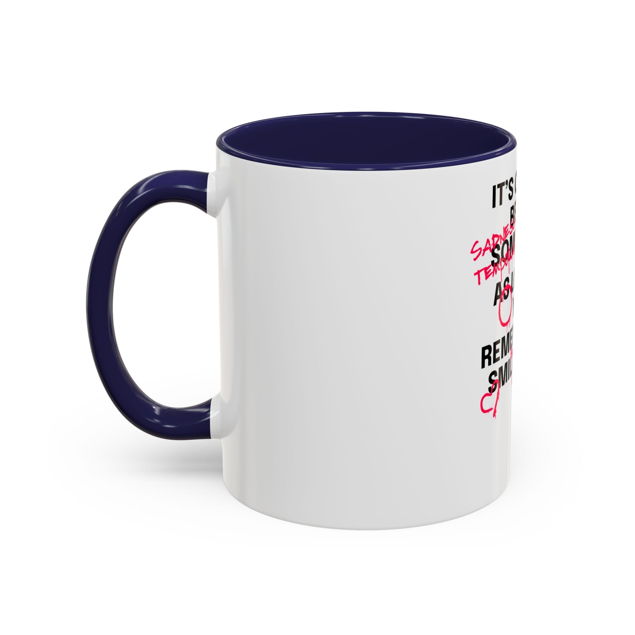 Inspirational Coffee Mug, Motivational Drinkware, Unique Gift for Friends, Encouragement Mug, Daily Affirmation Cup, Self-Care Reminder