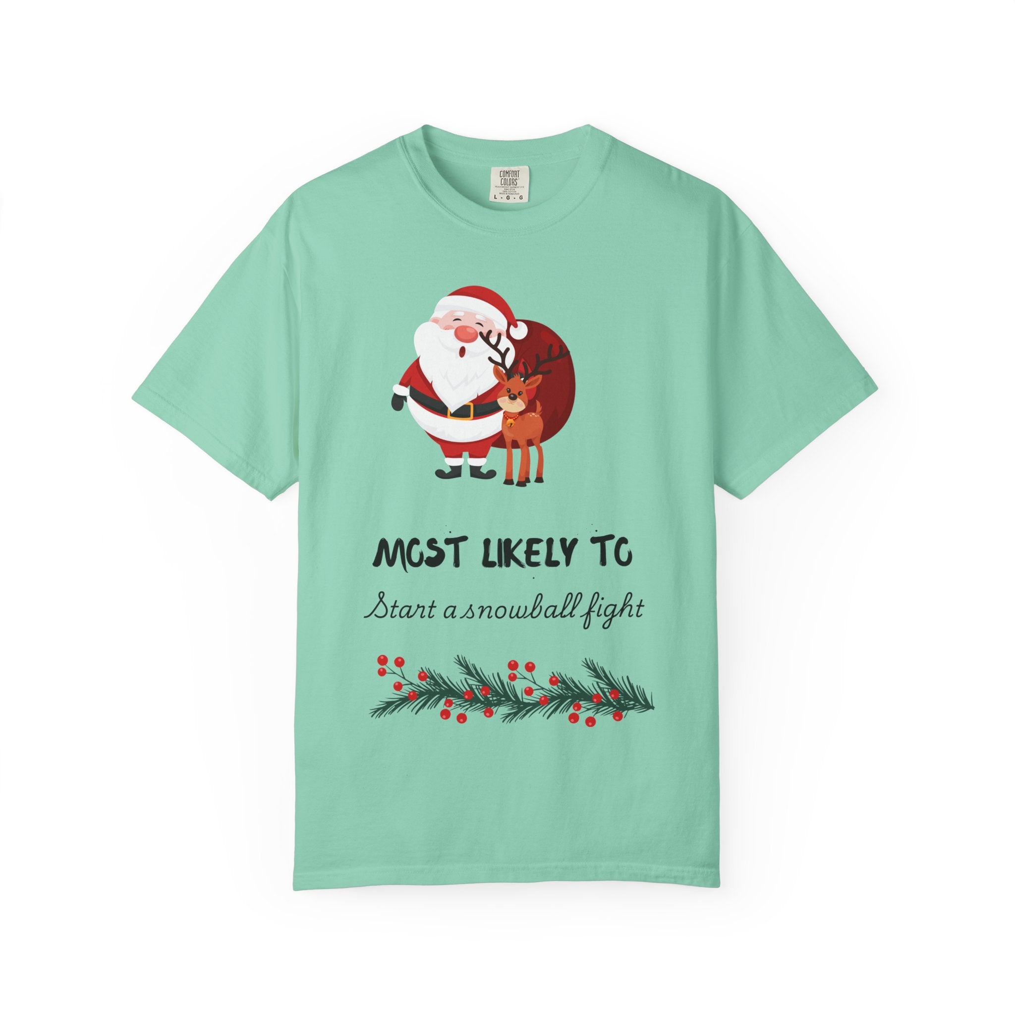 Most Likely to Start a Snowball Fight Christmas T-Shirt