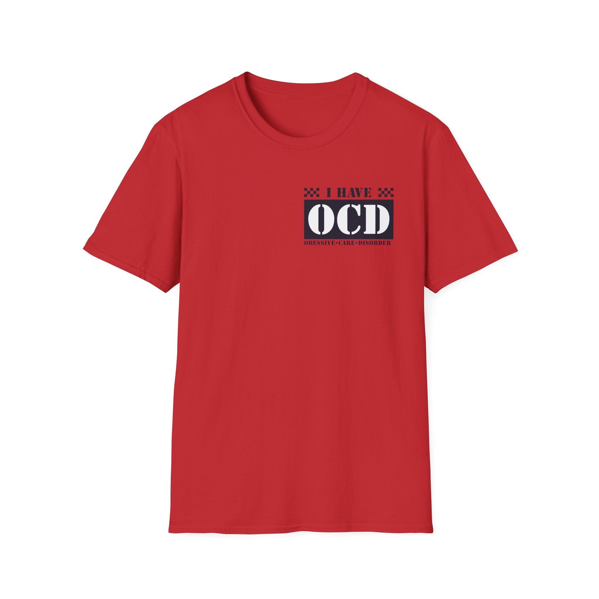 Unisex Softstyle T-Shirt with 'I Have OCD' Design, Funny Tee, Mental Health Awareness Shirt, Gift for Friends, Casual Wear