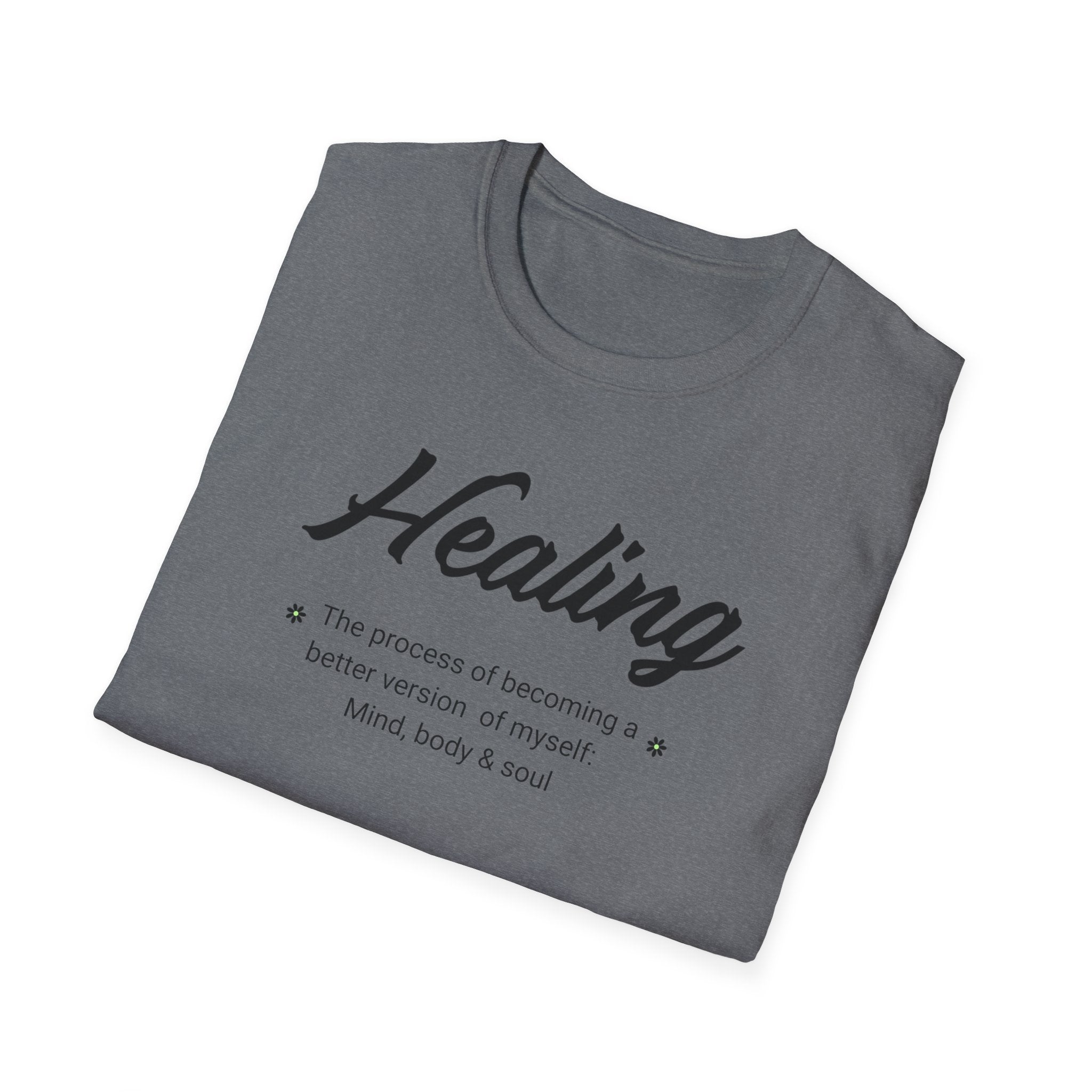 Healing Unisex Softstyle T-Shirt | Mind Body Soul | Motivational Tee for Self-Care, Wellbeing, Gift Idea, Casual Wear, Inspirational Apparel