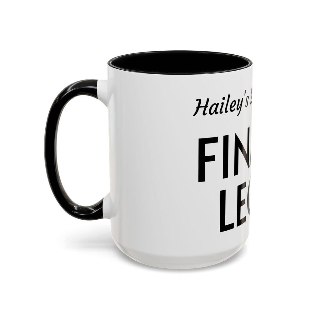 Finally Legal Coffee Mug — Personalized 21st Birthday Accent Mug