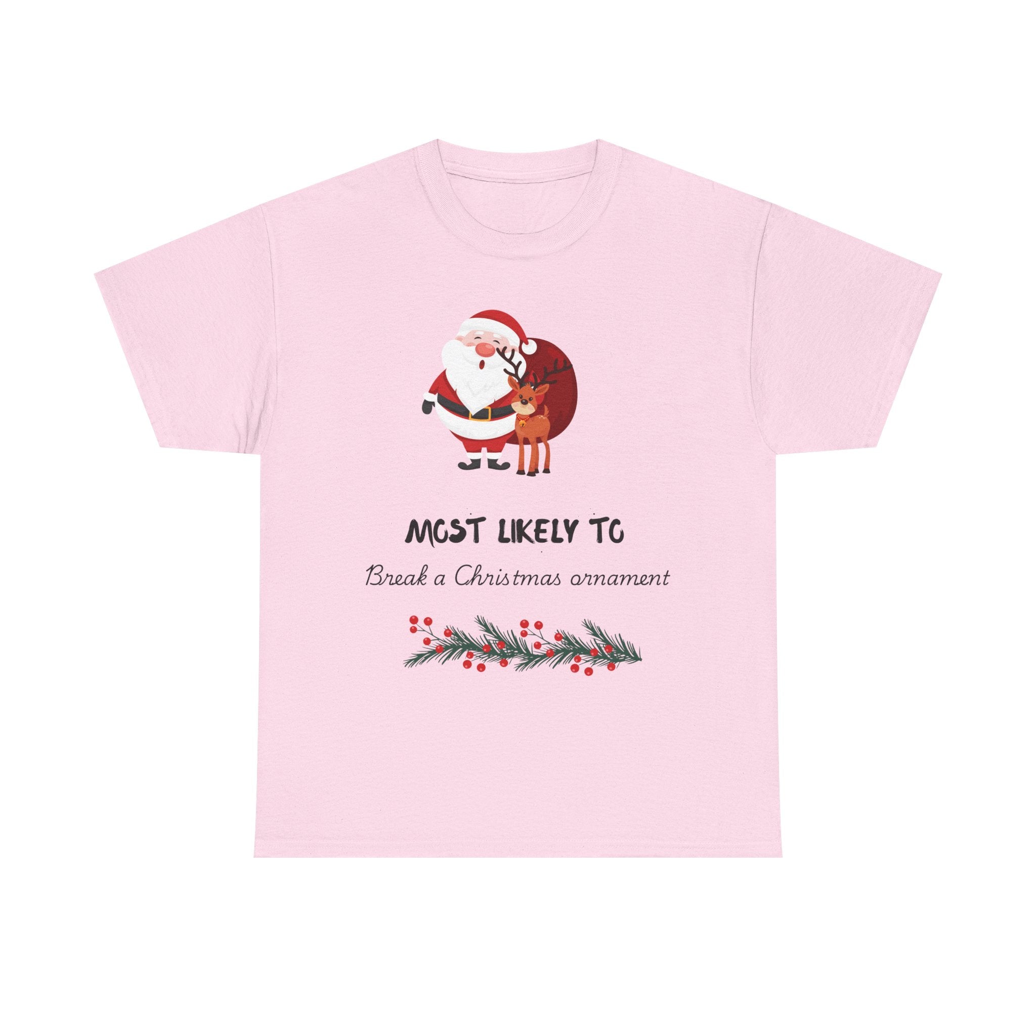 Christmas Tee "Most Likely To Be a Christmas Ornament" Santa & Reindeer Holiday Shirt