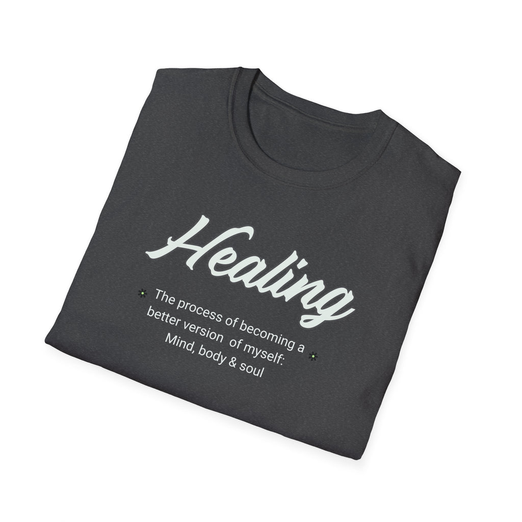 Healing Unisex Softstyle T-Shirt | Self-Care, Mindfulness Apparel, Gift for Wellness Enthusiasts, Casual Wear, Inspirational Fashion