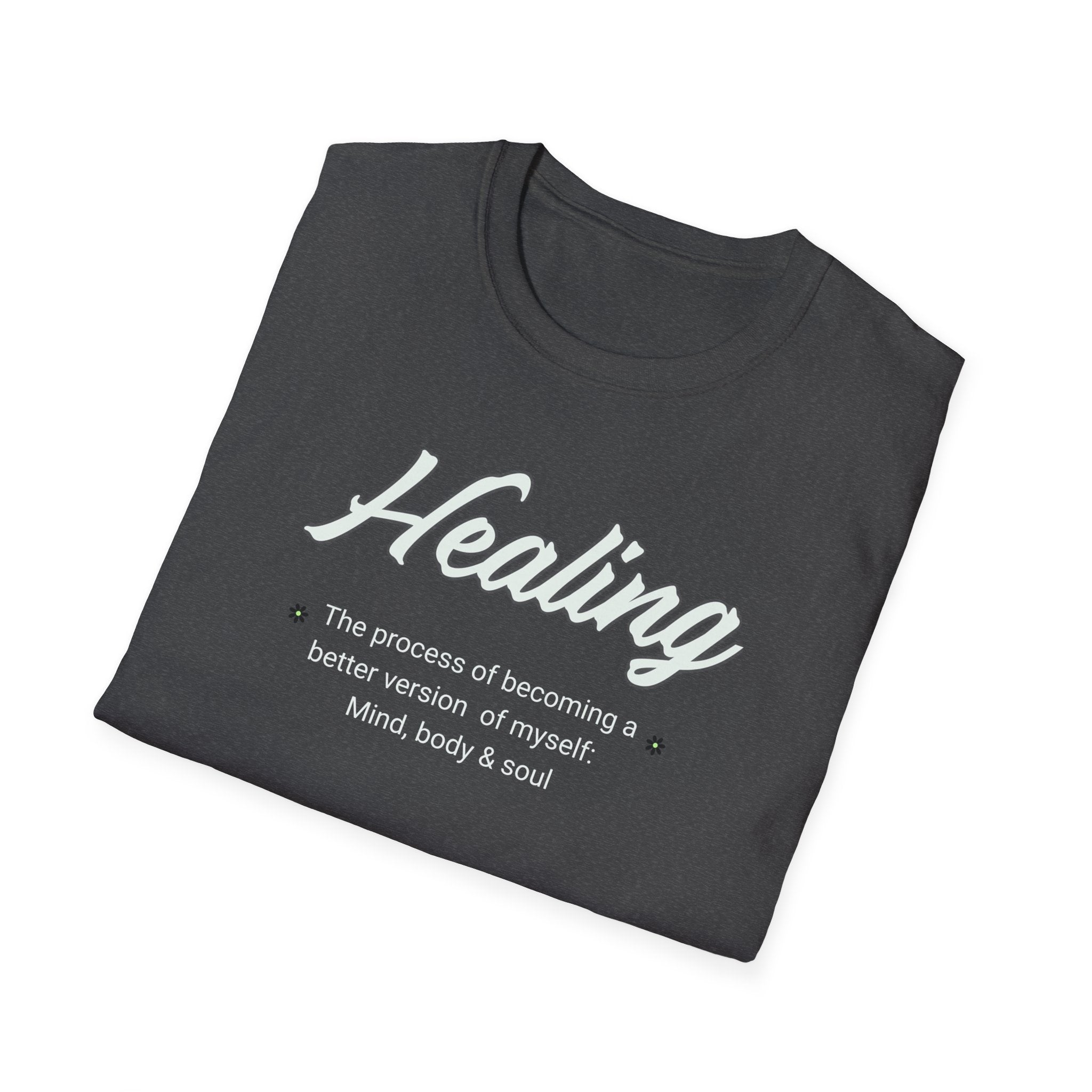Healing Unisex Softstyle T-Shirt | Self-Care, Mindfulness Apparel, Gift for Wellness Enthusiasts, Casual Wear, Inspirational Fashion