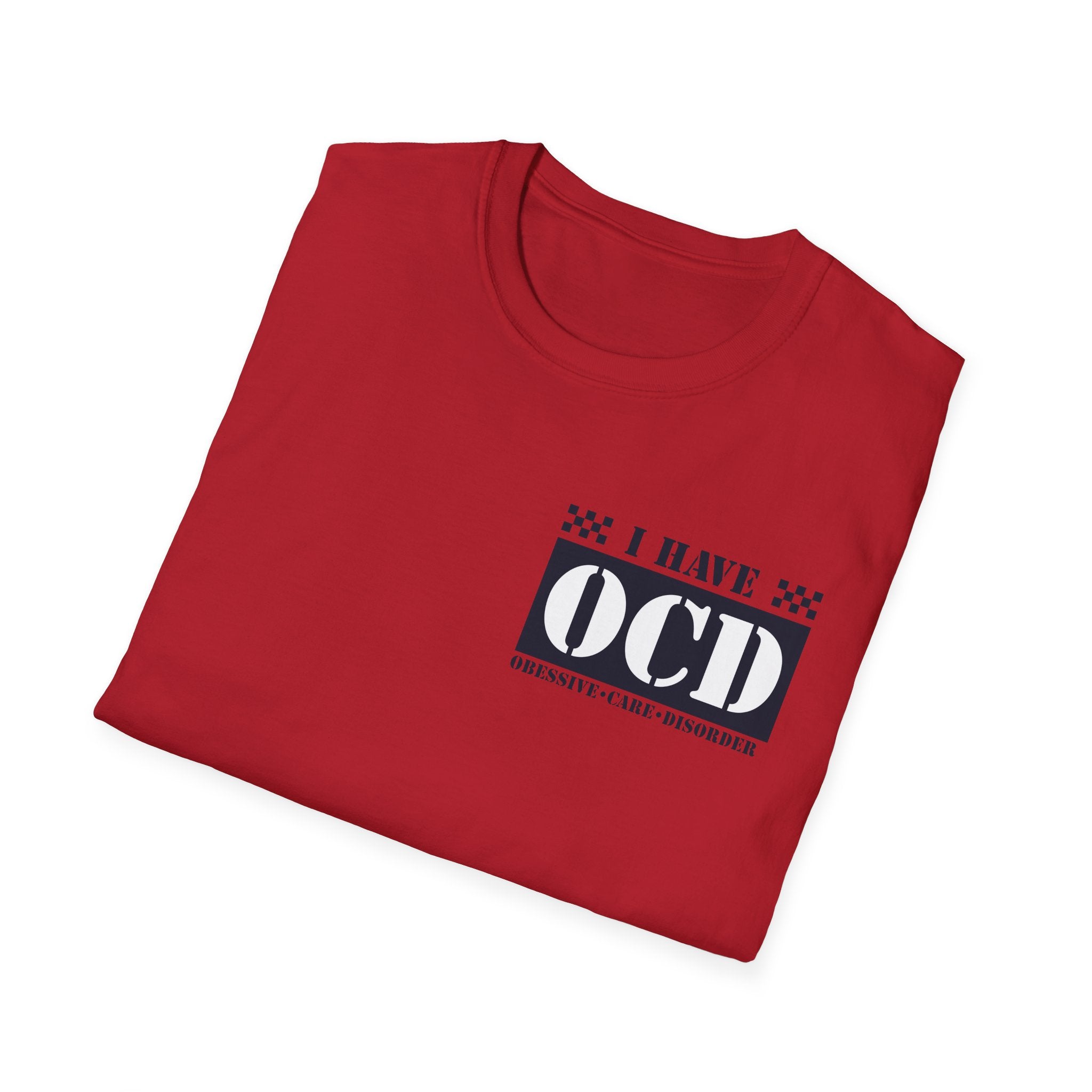 Unisex Softstyle T-Shirt with 'I Have OCD' Design, Funny Tee, Mental Health Awareness Shirt, Gift for Friends, Casual Wear