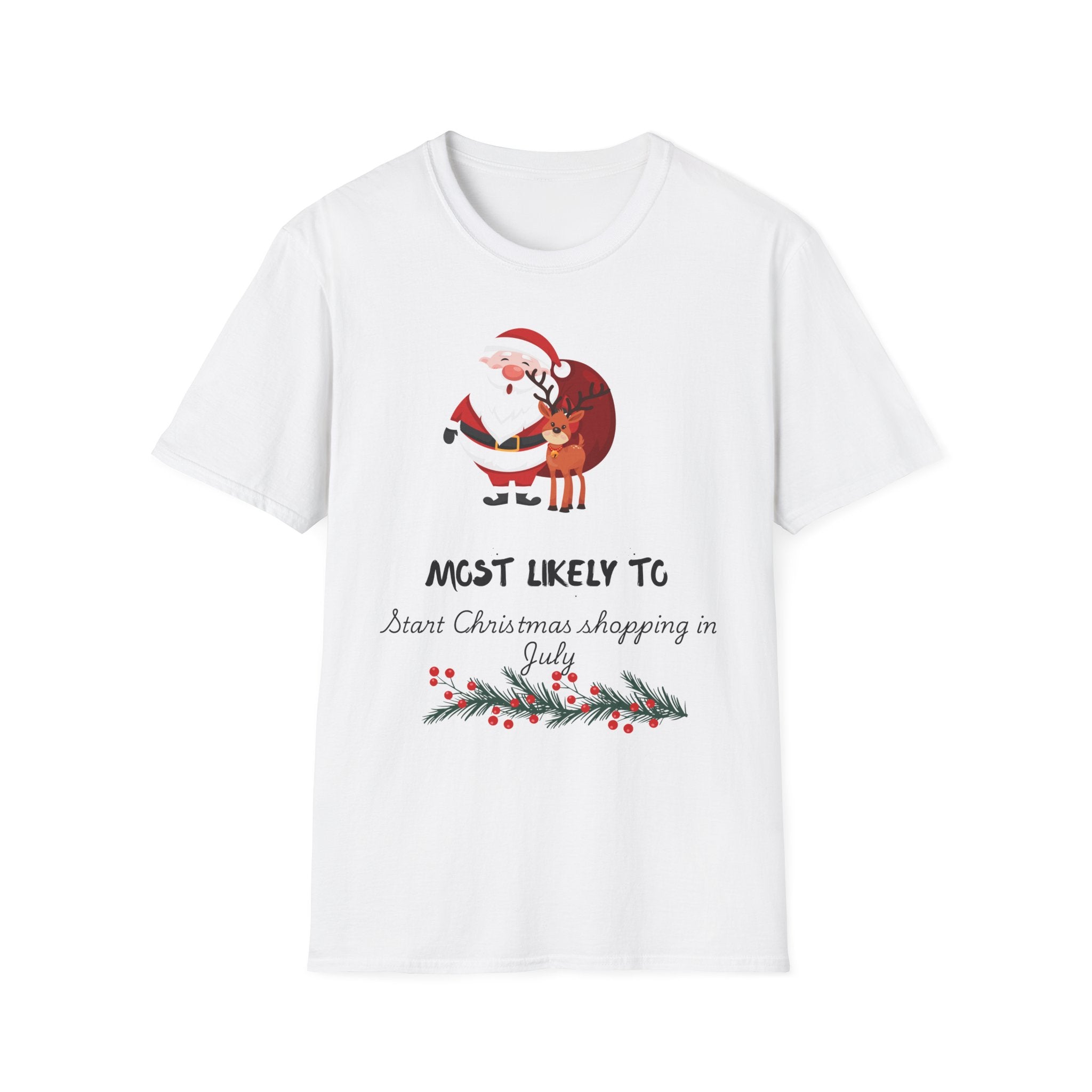 Christmas T-Shirt — "Most Likely to Start Christmas Shopping in July" Holiday Tee