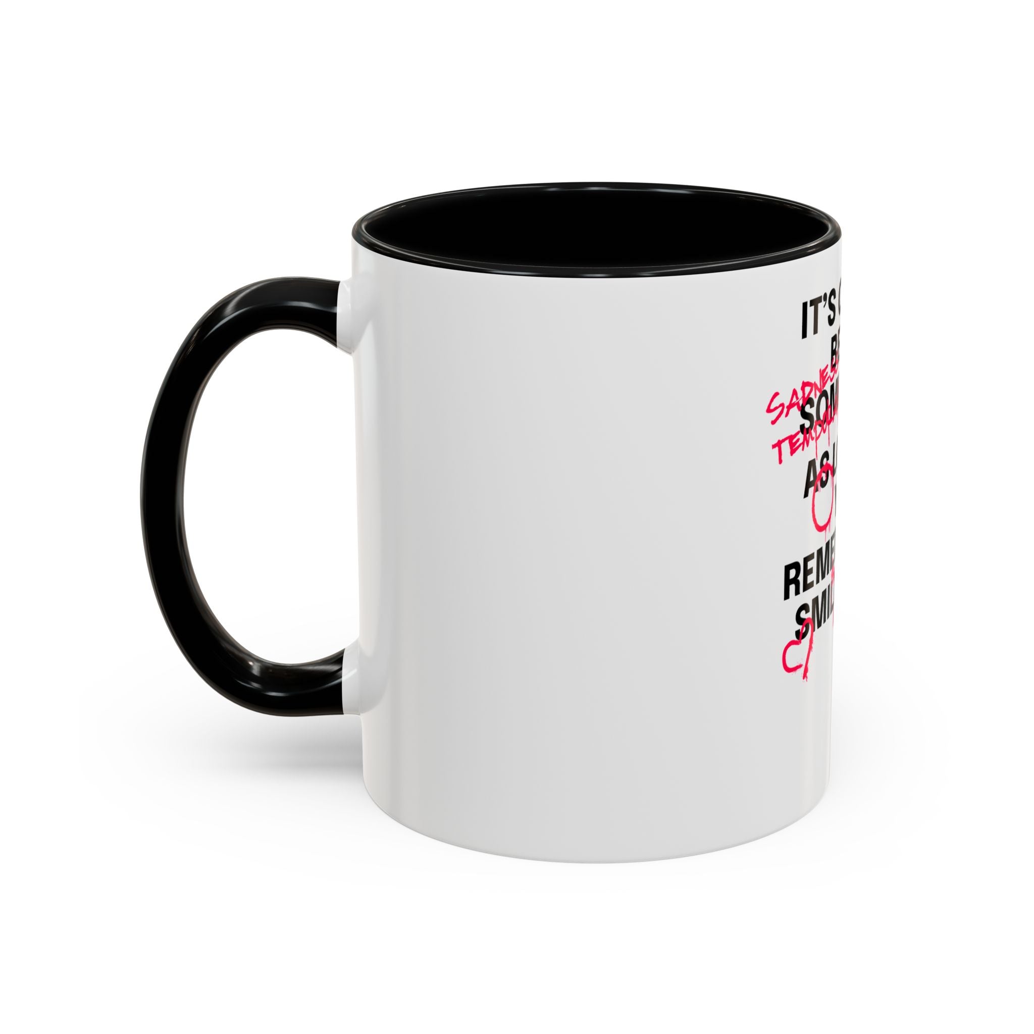 Inspirational Coffee Mug, Motivational Drinkware, Unique Gift for Friends, Encouragement Mug, Daily Affirmation Cup, Self-Care Reminder
