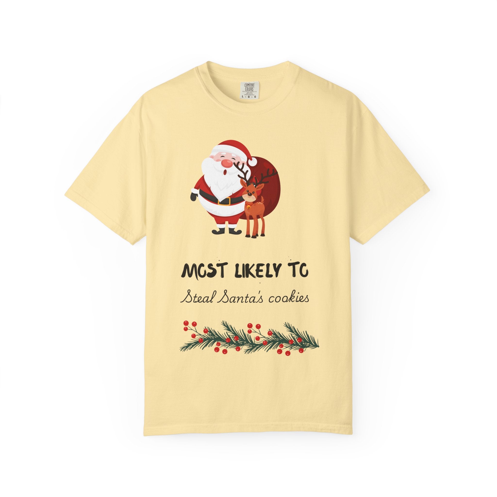 Most Likely To Steal Santa's Cookies T-Shirt — Funny Christmas Holiday Tee