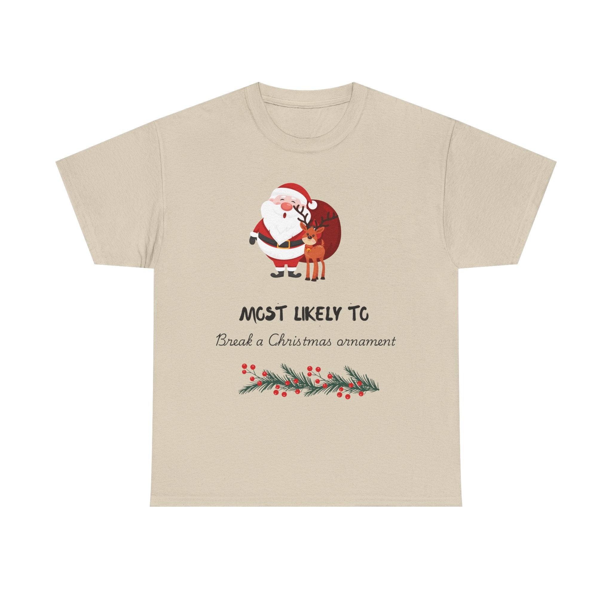 Christmas Tee "Most Likely To Be a Christmas Ornament" Santa & Reindeer Holiday Shirt