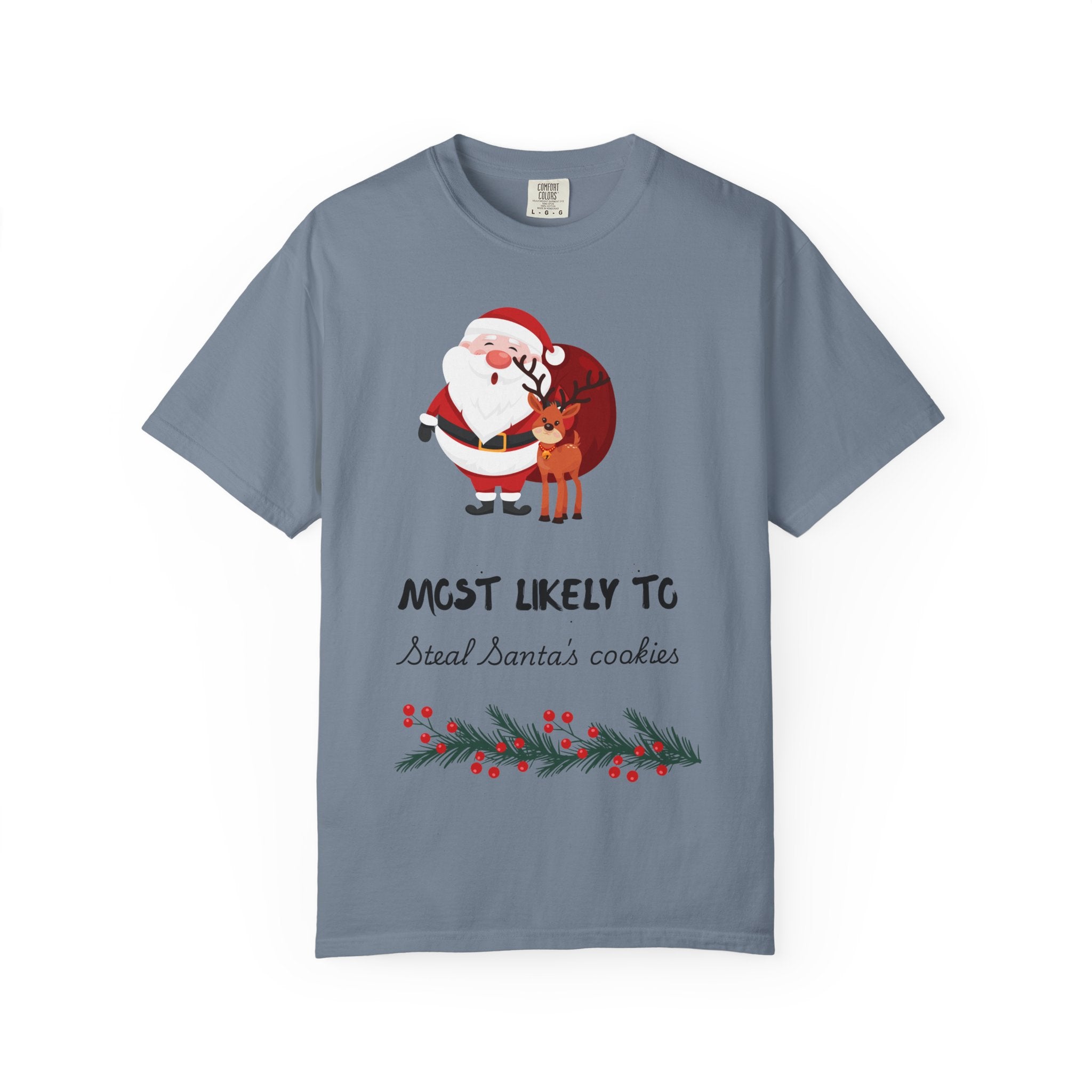 Most Likely To Steal Santa's Cookies T-Shirt — Funny Christmas Holiday Tee