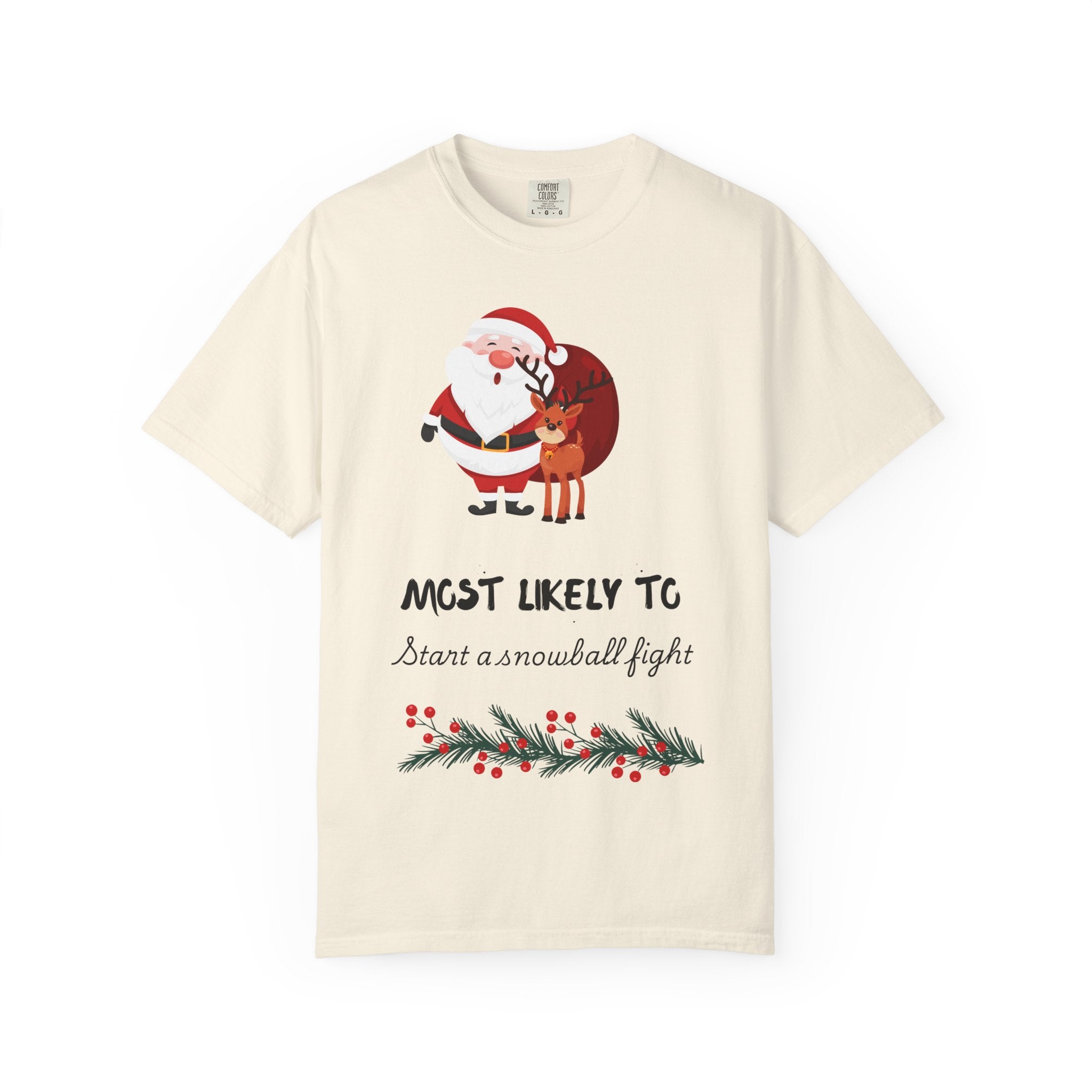 Most Likely to Start a Snowball Fight Christmas T-Shirt