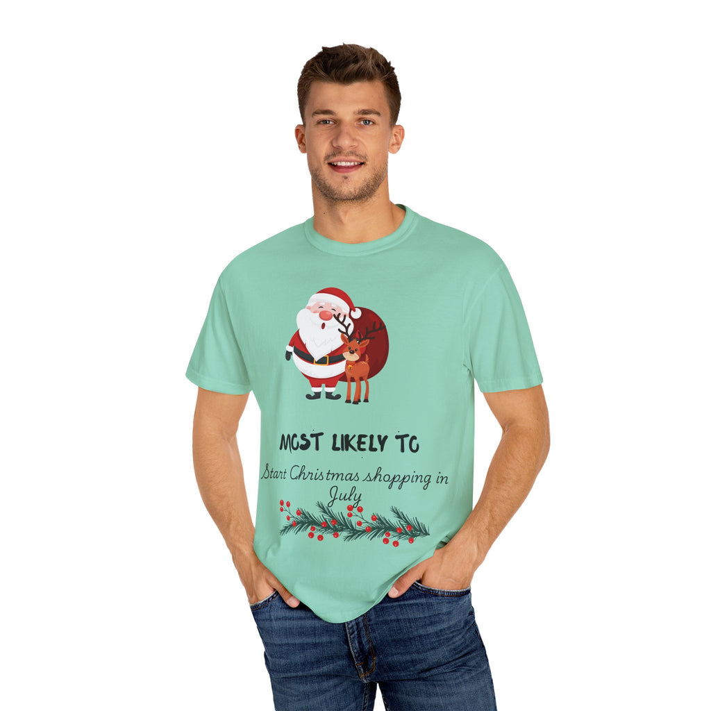 Christmas Shopper T-Shirt - "Most Likely To Start Christmas Shopping in July" Holiday Tee with Santa & Reindeer