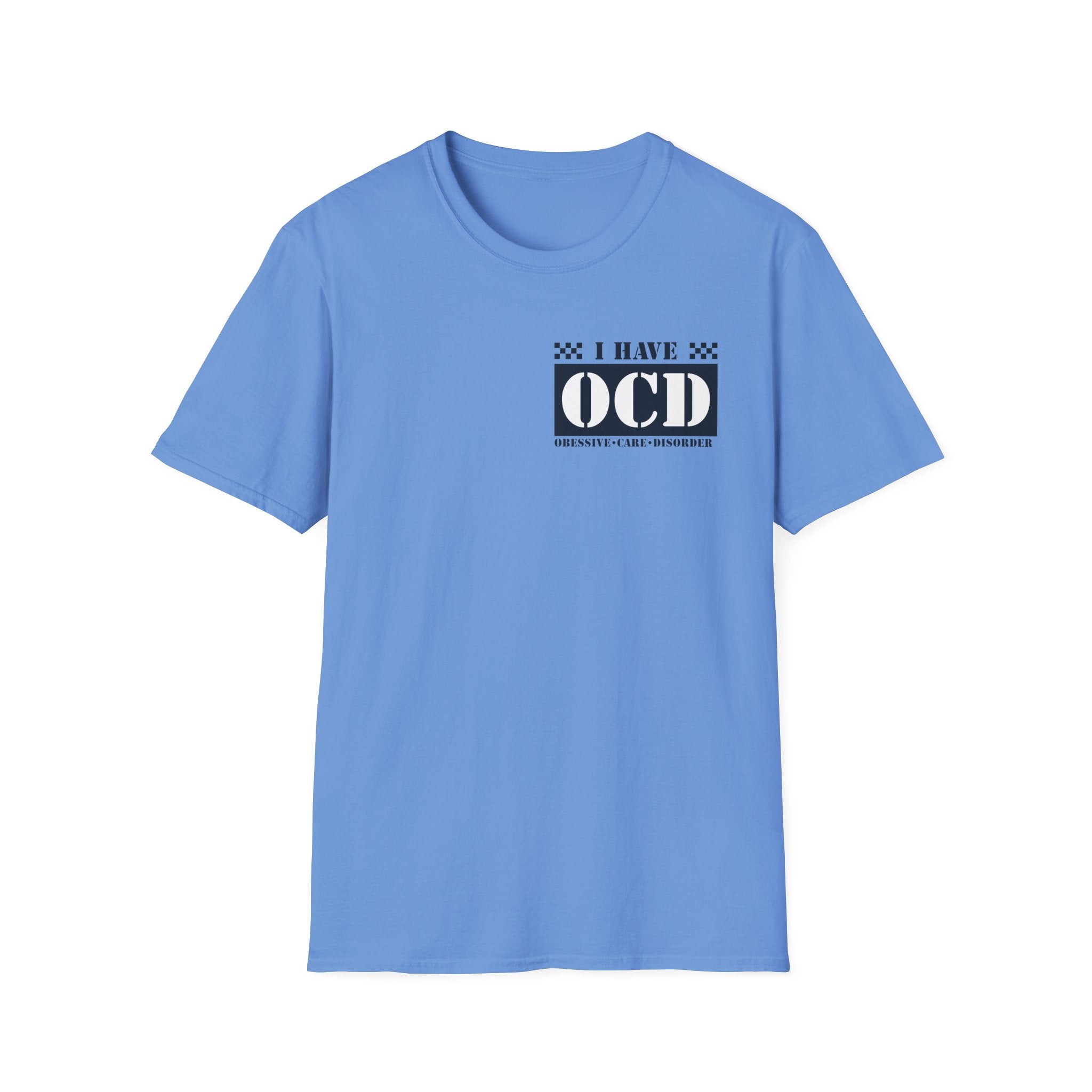 Unisex Softstyle T-Shirt with 'I Have OCD' Design, Funny Tee, Mental Health Awareness Shirt, Gift for Friends, Casual Wear