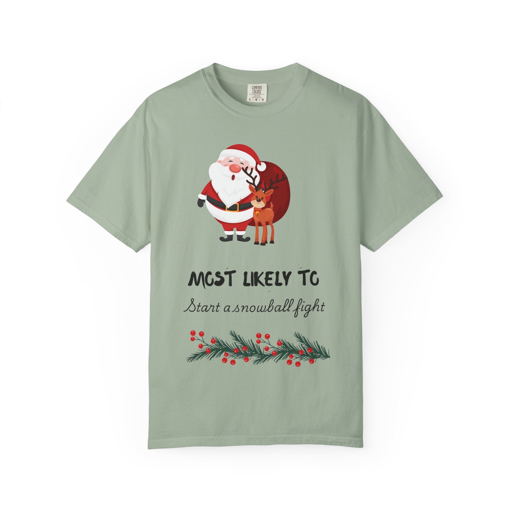Most Likely to Start a Snowball Fight Christmas T-Shirt