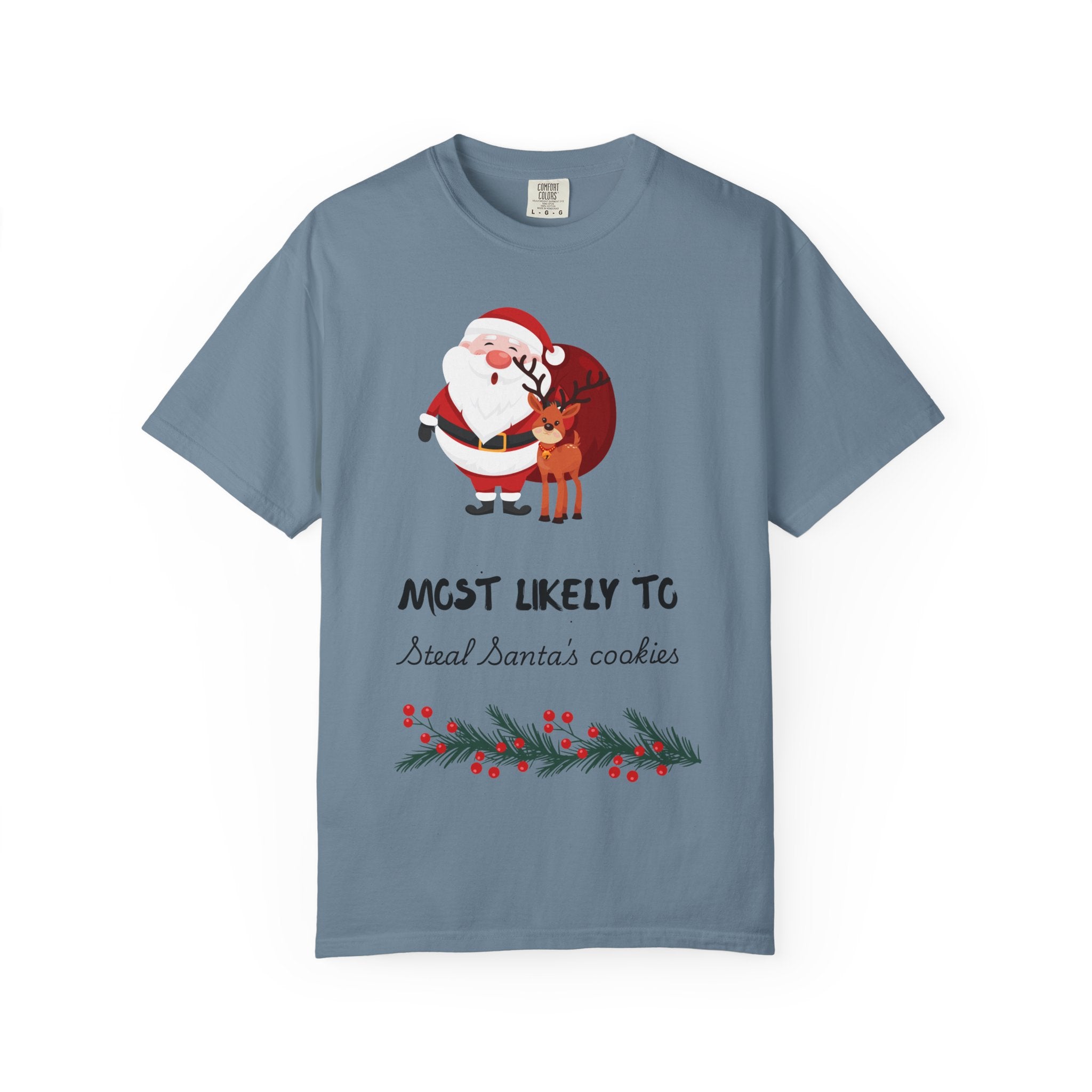 Most Likely To Steal Santa's Cookies T-Shirt — Funny Christmas Holiday Tee
