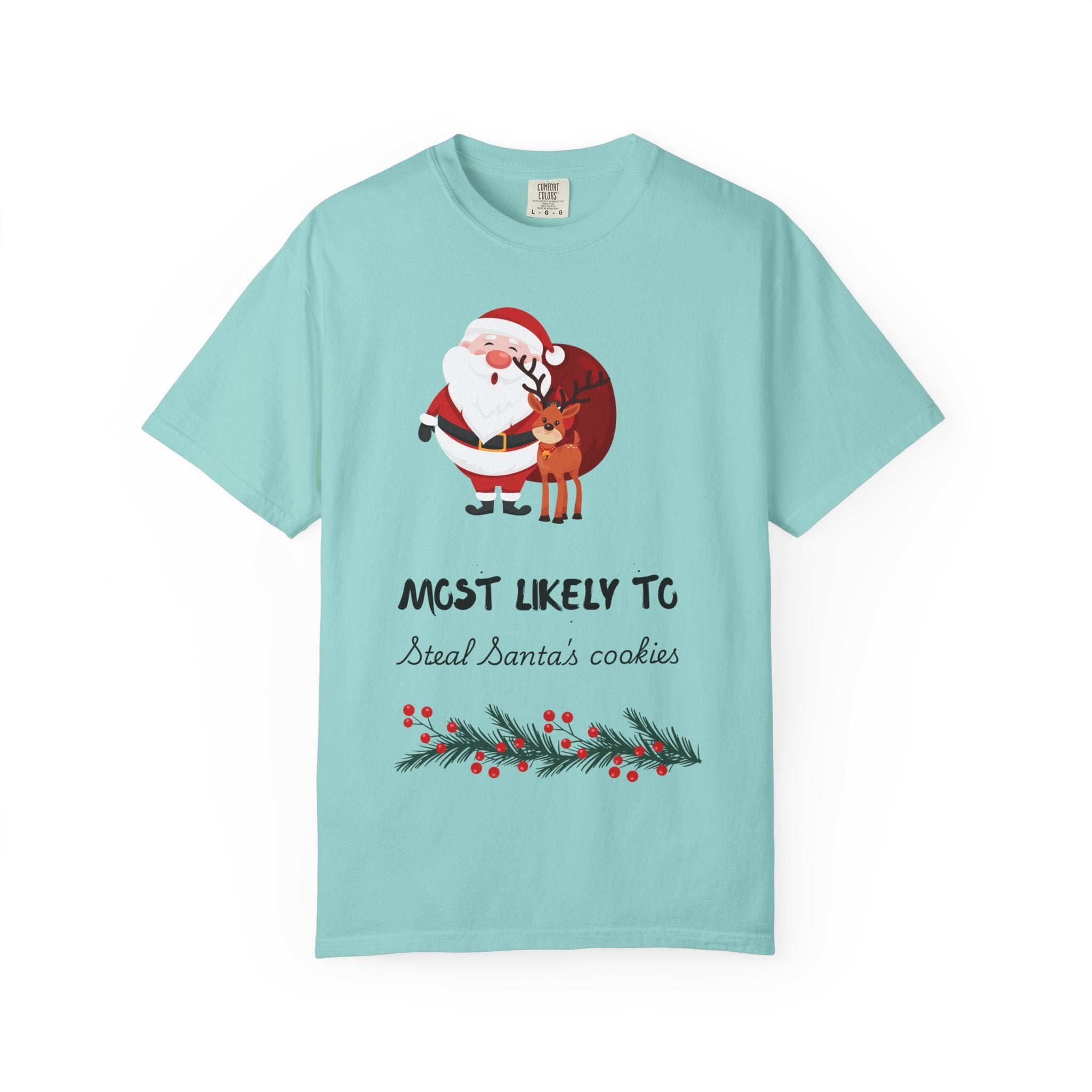 Most Likely To Steal Santa's Cookies T-Shirt — Funny Christmas Holiday Tee