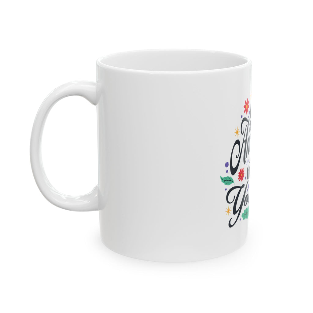 Inspirational Ceramic Mug - You Are Amazing, Motivational Gift, Coffee Cup for Her, Birthday Present, Office Decor