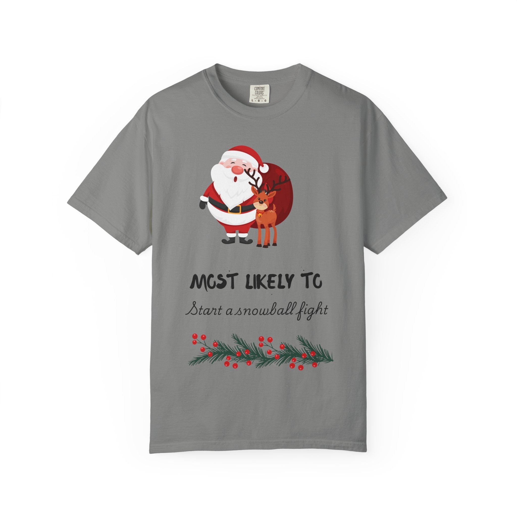 Most Likely to Start a Snowball Fight Christmas T-Shirt
