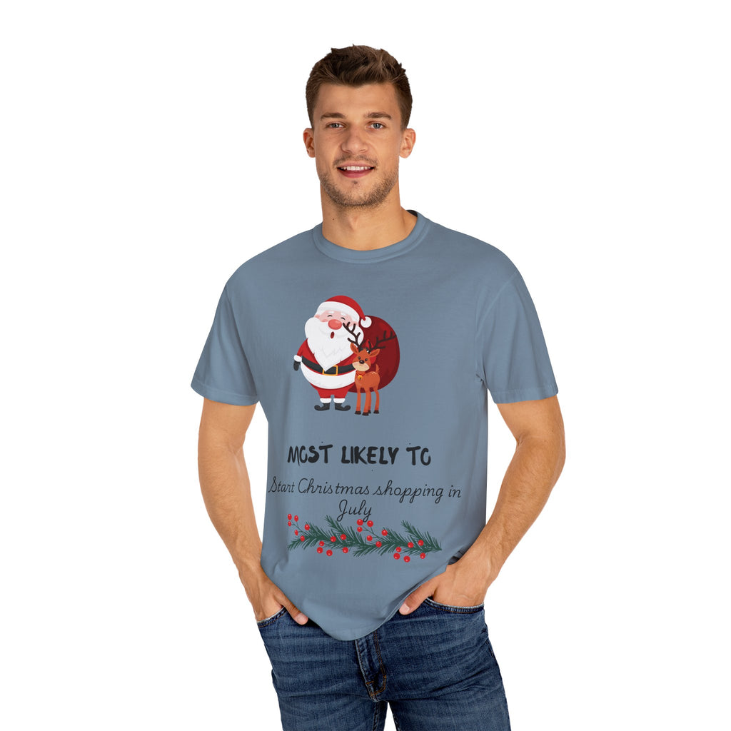Christmas Shopper T-Shirt - "Most Likely To Start Christmas Shopping in July" Holiday Tee with Santa & Reindeer