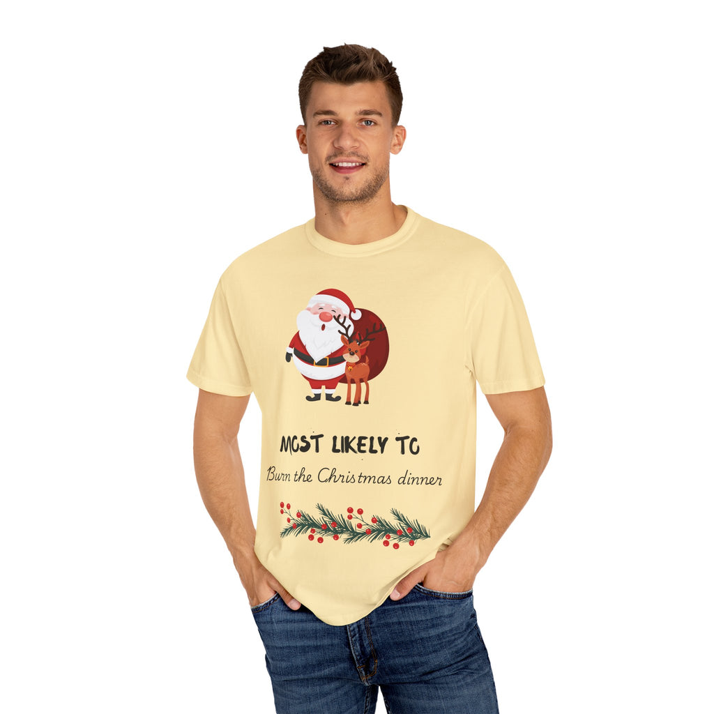 Christmas T-Shirt - "Most Likely To Burn the Christmas Dinner" Funny Holiday Tee