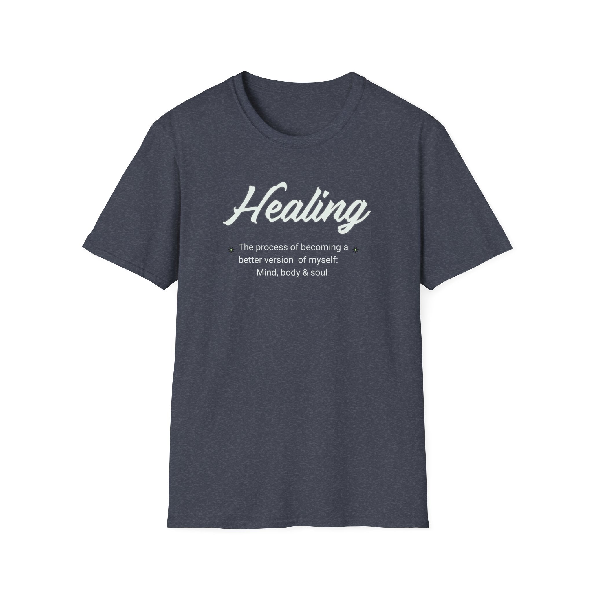 Healing Unisex Softstyle T-Shirt | Self-Care, Mindfulness Apparel, Gift for Wellness Enthusiasts, Casual Wear, Inspirational Fashion
