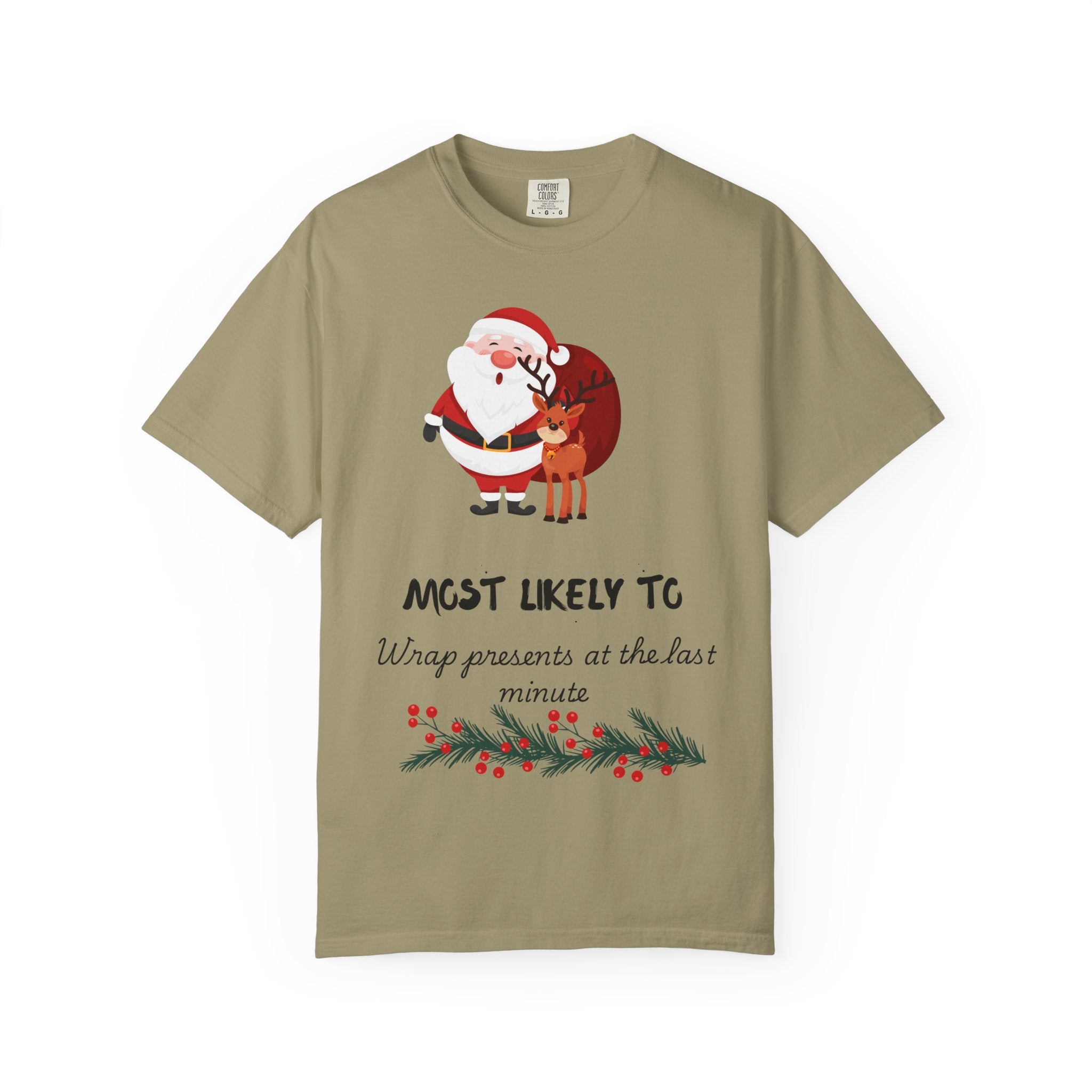 Christmas 'Most Likely To Wrap Presents Last Minute' T-Shirt