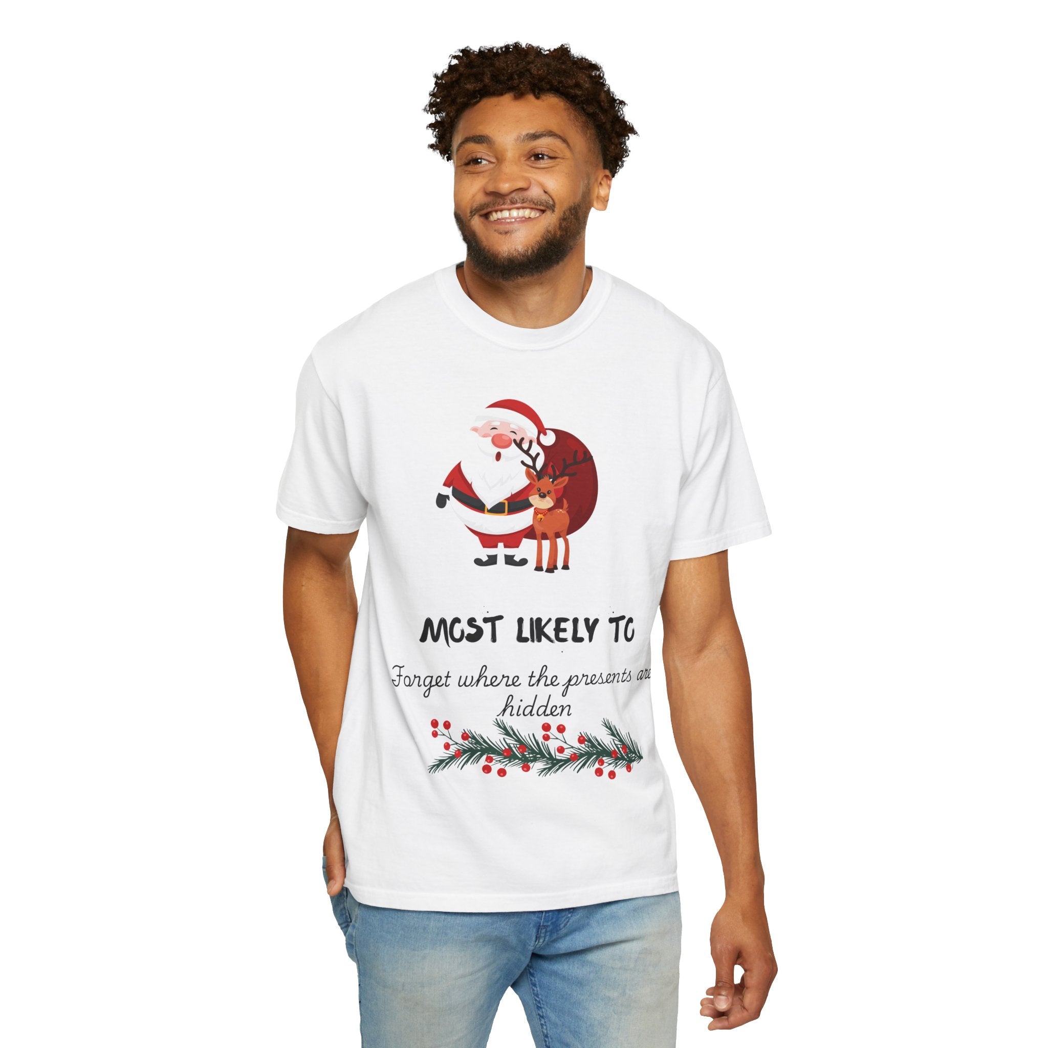 Christmas T-Shirt "Most Likely To Forget Where The Presents Are" — Funny Santa & Reindeer Holiday Tee