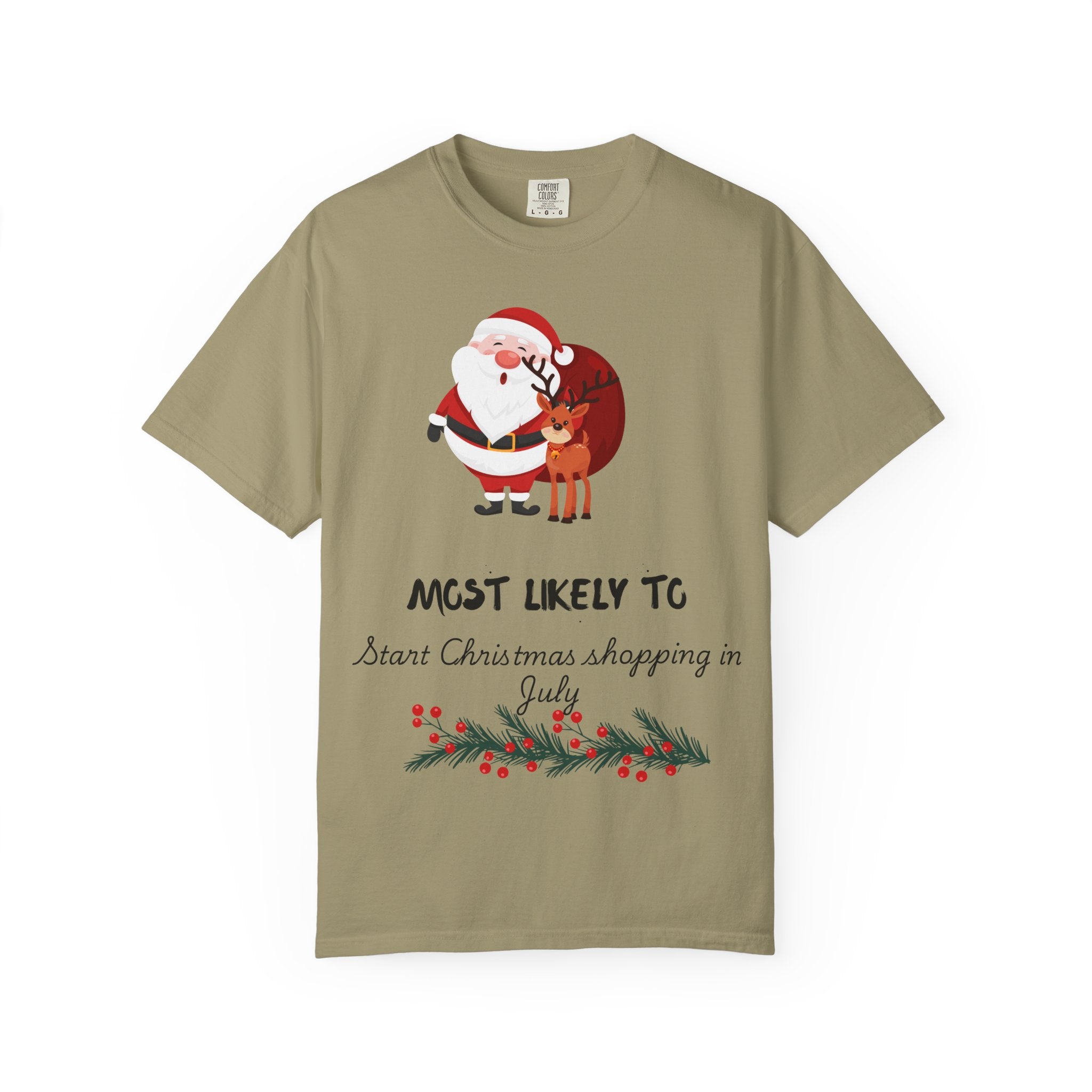 Christmas Shopper T-Shirt - "Most Likely To Start Christmas Shopping in July" Holiday Tee with Santa & Reindeer