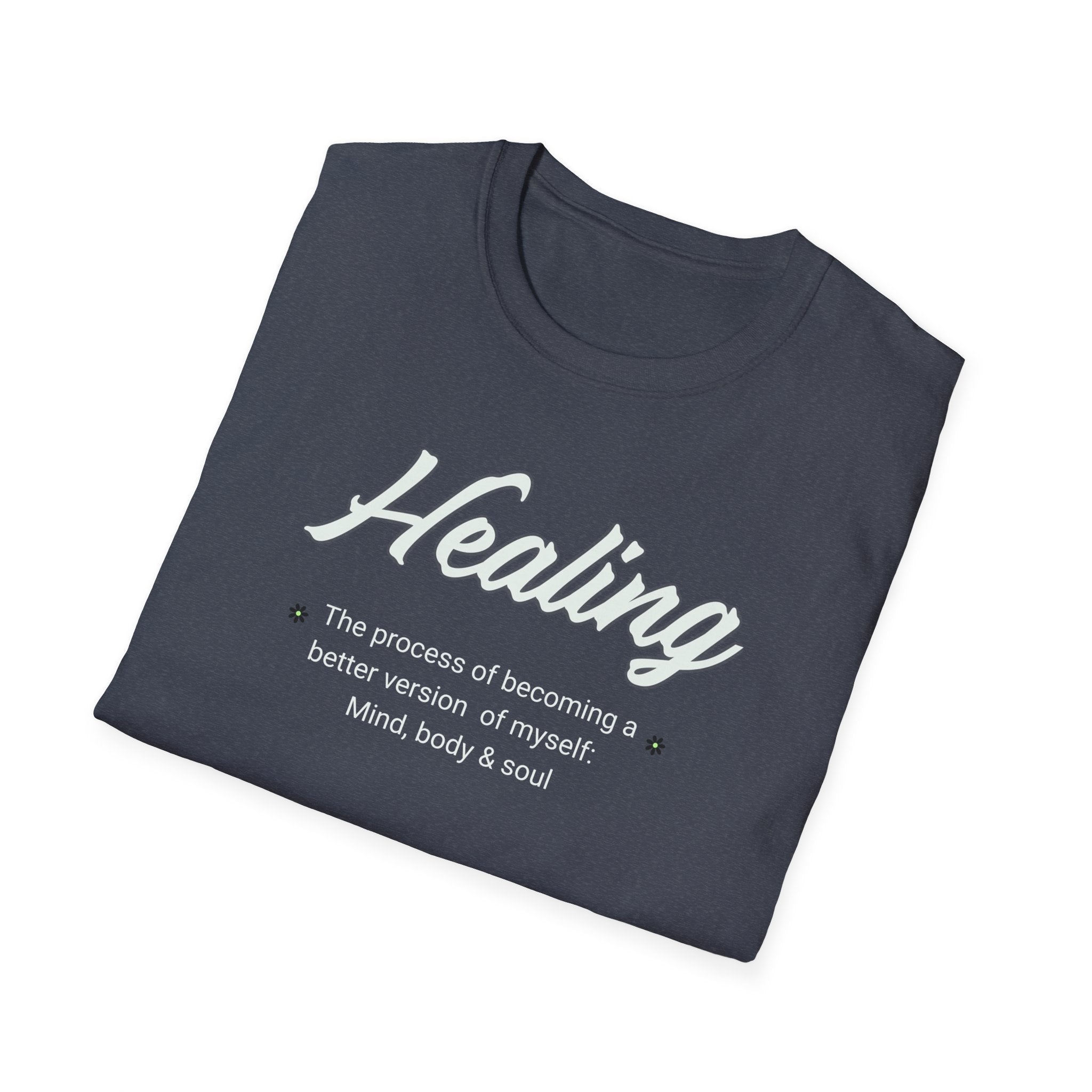 Healing Unisex Softstyle T-Shirt | Self-Care, Mindfulness Apparel, Gift for Wellness Enthusiasts, Casual Wear, Inspirational Fashion