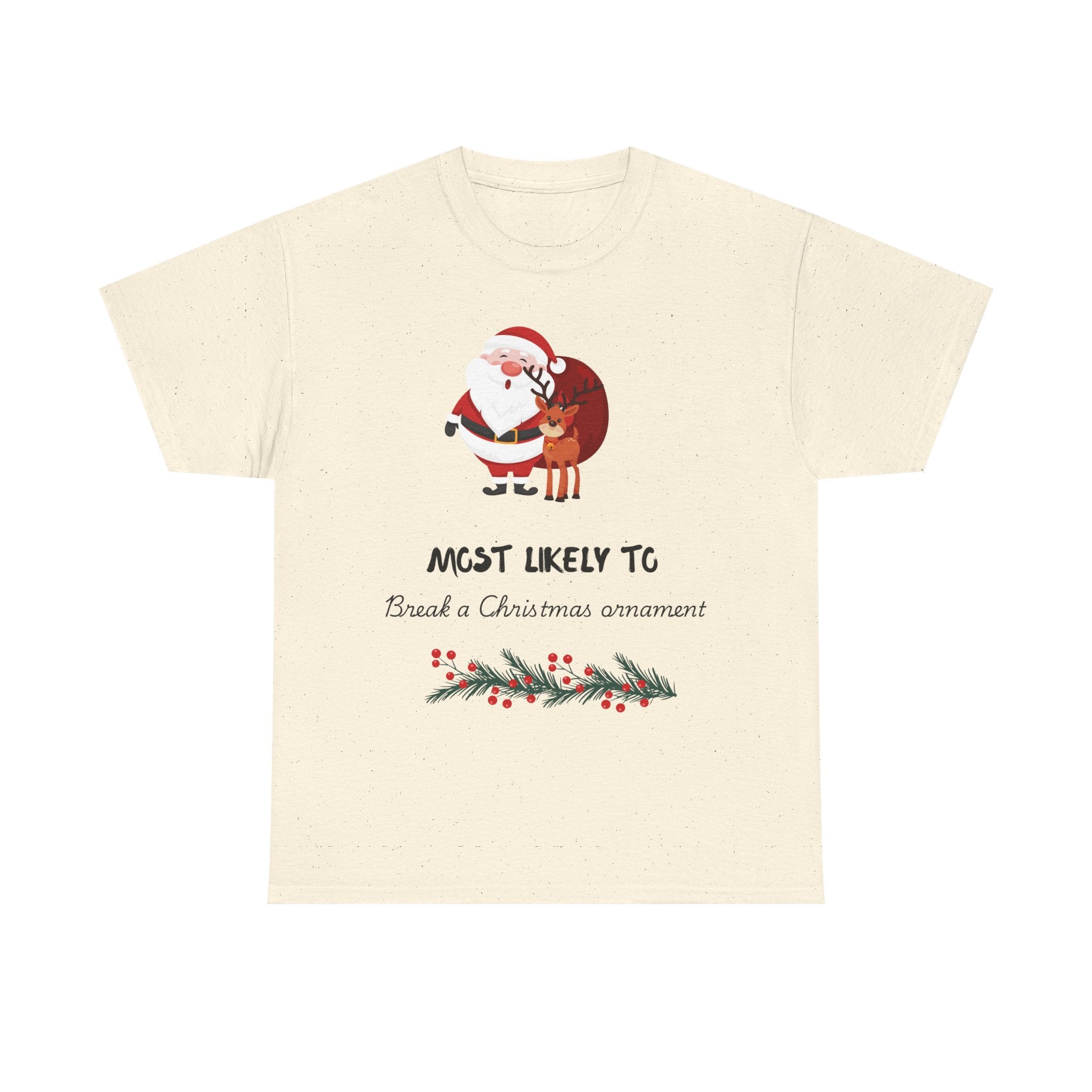 Christmas Tee "Most Likely To Be a Christmas Ornament" Santa & Reindeer Holiday Shirt