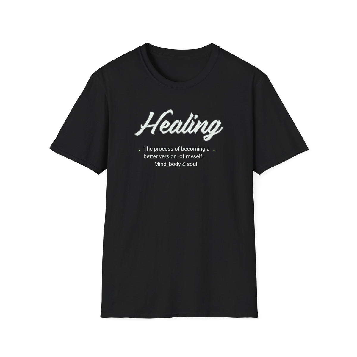 Healing Unisex Softstyle T-Shirt | Self-Care, Mindfulness Apparel, Gift for Wellness Enthusiasts, Casual Wear, Inspirational Fashion