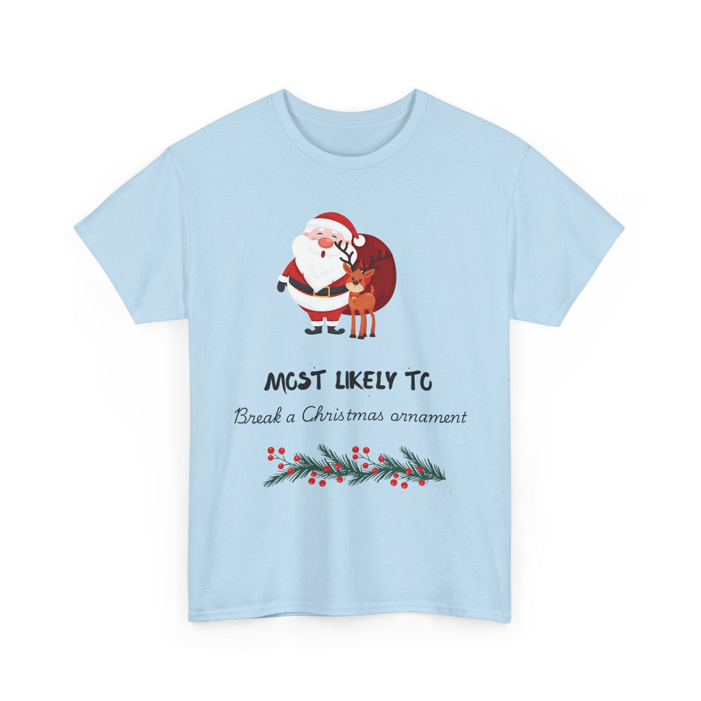 Christmas Tee "Most Likely To Be a Christmas Ornament" Santa & Reindeer Holiday Shirt
